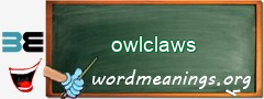 WordMeaning blackboard for owlclaws